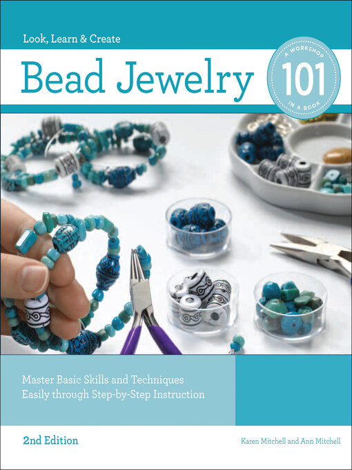 Title details for Bead Jewelry 101 by Karen Mitchell - Wait list